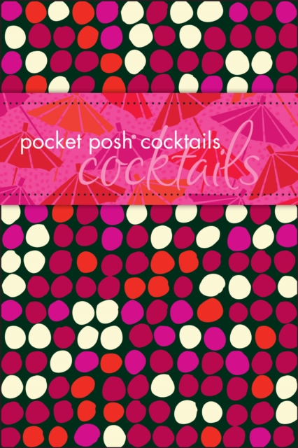 Pocket Posh Cocktails, EPUB eBook