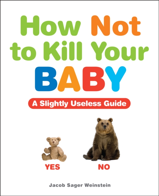 How Not to Kill Your Baby, EPUB eBook
