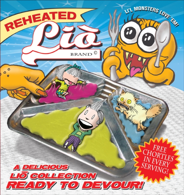 Reheated Lio : A Delicious Lio Collection Ready to Devour, EPUB eBook