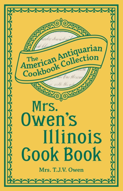 Mrs. Owen's Illinois Cook Book, EPUB eBook