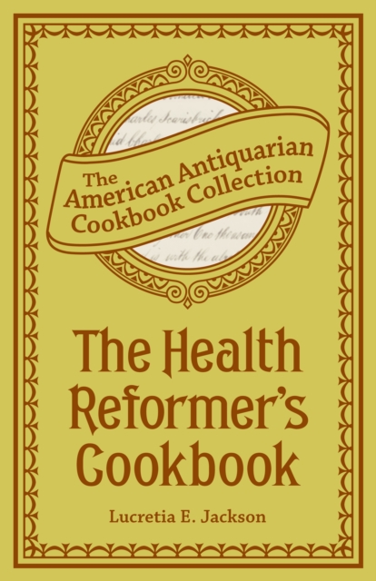The Health Reformer's Cook Book, EPUB eBook