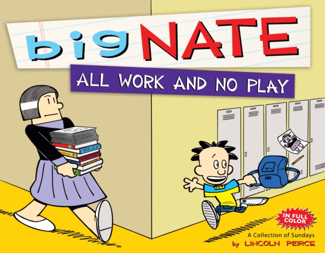 Big Nate All Work and No Play, PDF eBook