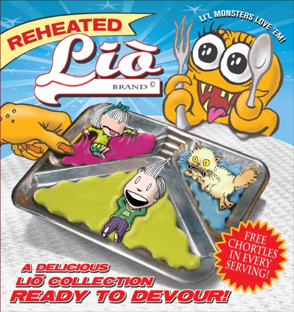 Reheated Lio : A Delicious Lio Collection Ready to Devour, PDF eBook