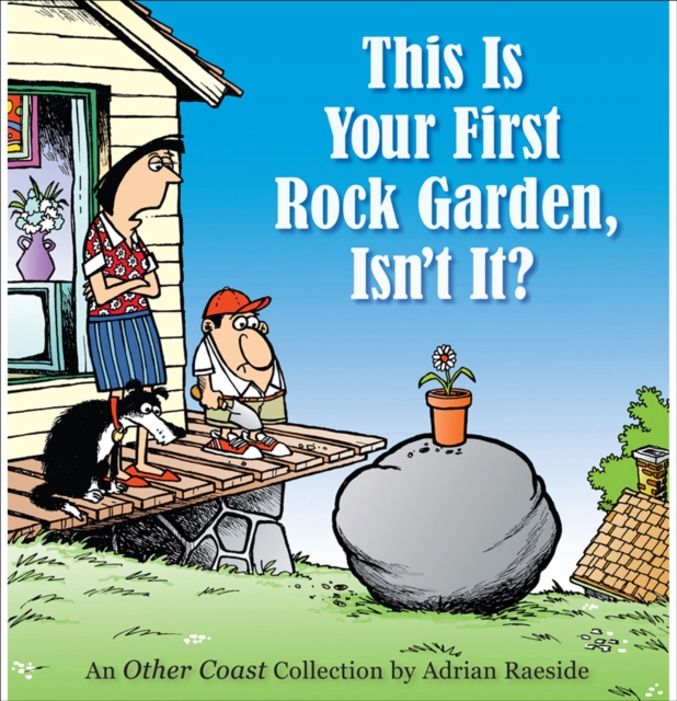 This Is Your First Rock Garden, Isn't It?, EPUB eBook