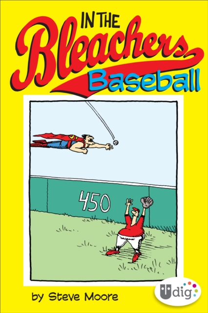 In the Bleachers: Baseball, EPUB eBook