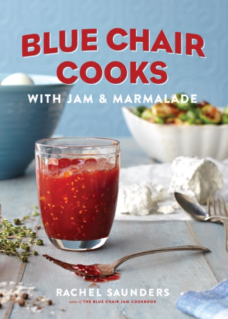 Blue Chair Cooks with Jam & Marmalade, EPUB eBook