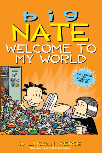 Big Nate: Welcome to My World, Paperback / softback Book