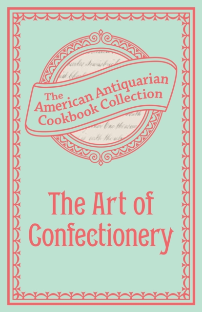 The Art of Confectionery, EPUB eBook