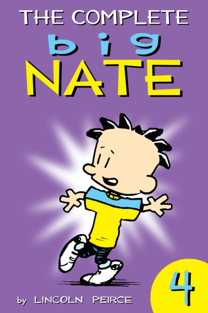 The Complete Big Nate: #4, PDF eBook