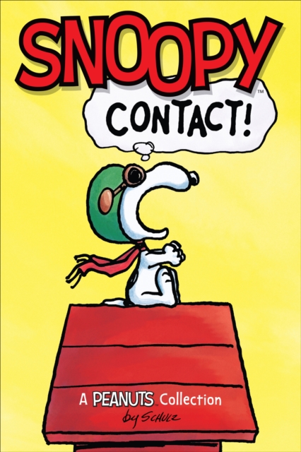 Snoopy: Contact! : A PEANUTS Collection, EPUB eBook