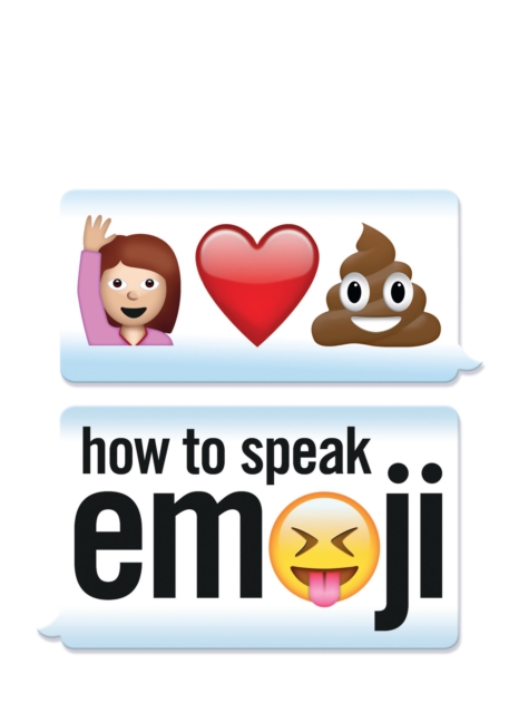 How to Speak Emoji, EPUB eBook