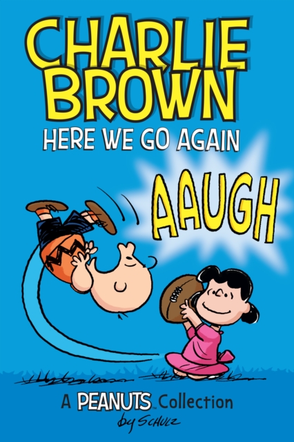 Charlie Brown: Here We Go Again, EPUB eBook