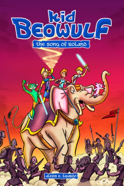 Kid Beowulf: The Song of Roland, EPUB eBook