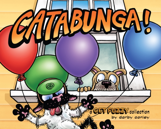 Catabunga! : A Get Fuzzy Collection, PDF eBook