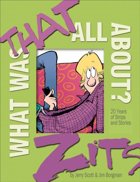What Was That All About? : 20 Years of Strips and Stories, EPUB eBook