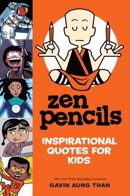 Zen Pencils--Inspirational Quotes for Kids, PDF eBook