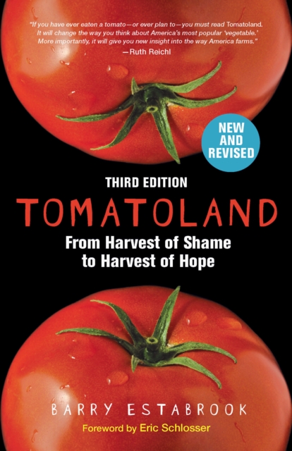 Tomatoland : How Modern Industrial Agriculture Destroyed Our Most Alluring Fruit, EPUB eBook