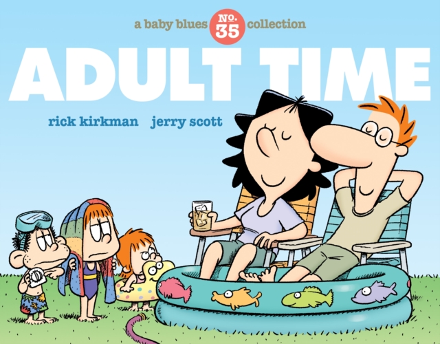 Adult Time : A Baby Blues Collection, EPUB eBook