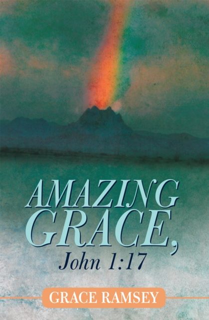 Amazing Grace, John 1:17, EPUB eBook