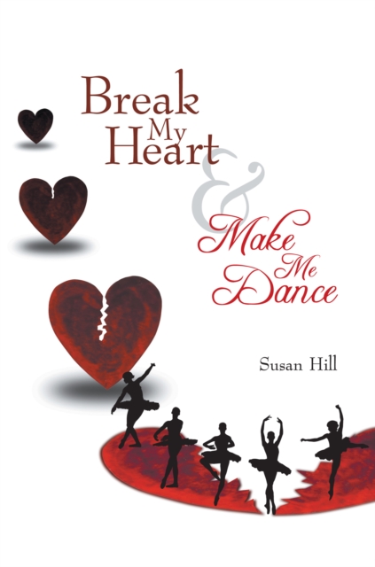 Break My Heart and Make Me Dance, EPUB eBook