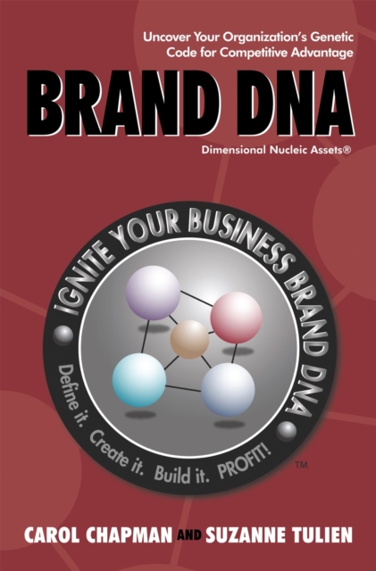 Brand Dna : Uncover Your Organization'S Genetic Code for Competitive Advantage, EPUB eBook