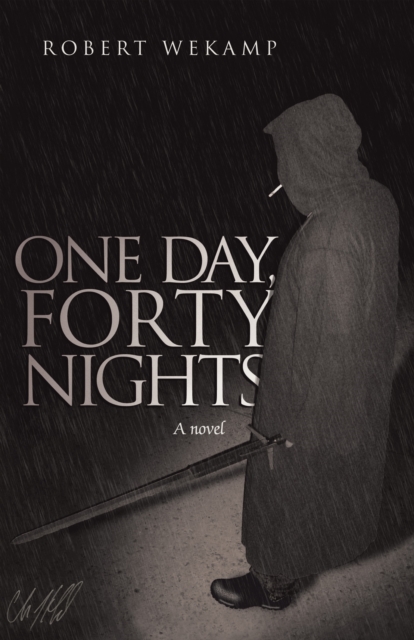 One Day, Forty Nights, EPUB eBook