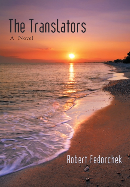 The Translators : A Novel, EPUB eBook