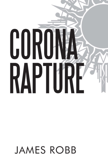 Corona Rapture, EPUB eBook