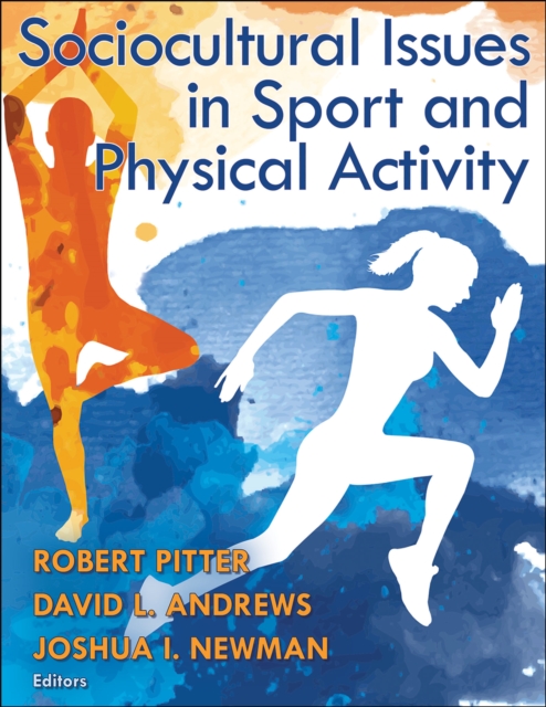 Sociocultural Issues in Sport and Physical Activity, Paperback / softback Book