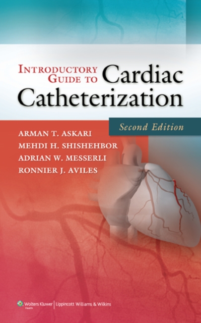 Introductory Guide to Cardiac Catheterization, EPUB eBook