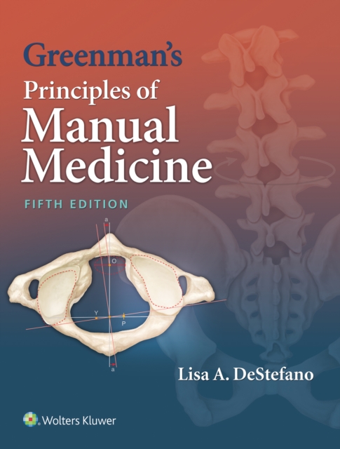 Greenman's Principles of Manual Medicine, Paperback / softback Book