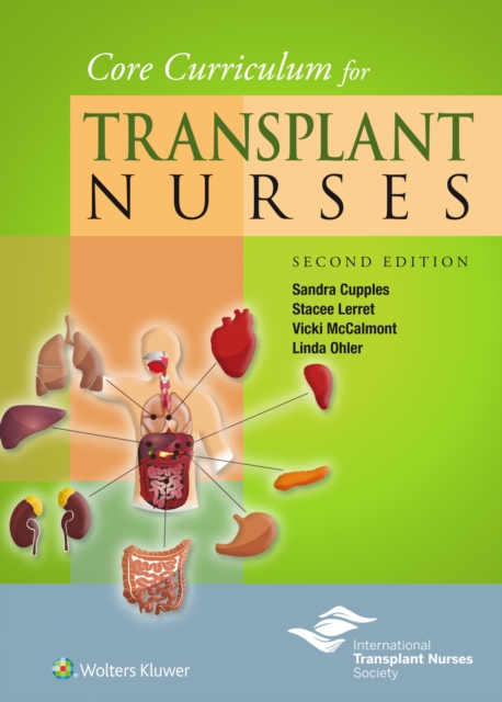 Core Curriculum for Transplant Nurses, Paperback / softback Book