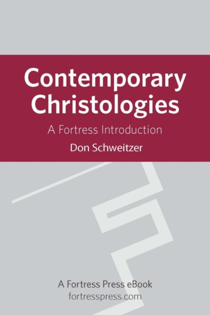 Contemporary Christologies : A Fortress Introduction, EPUB eBook