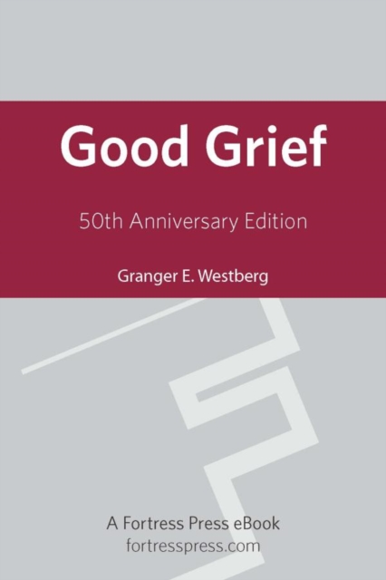 Good Grief 50th Ann Ed, EPUB eBook