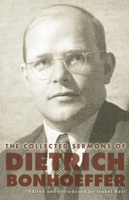 Collected Sermons of Dietrich Bonhoeffer, EPUB eBook