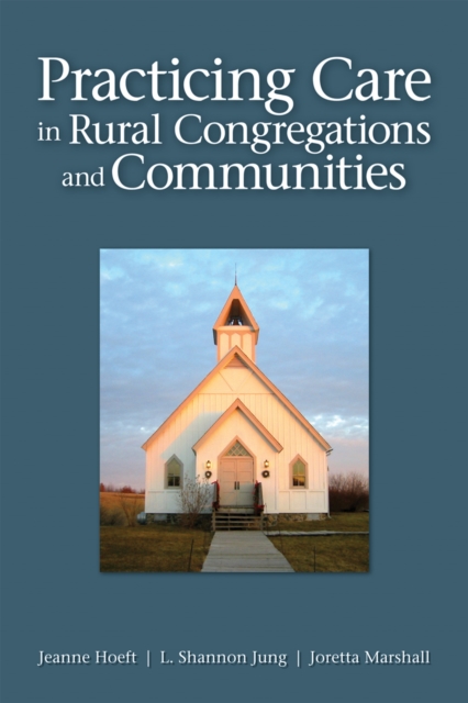 Practicing Care in Rural Congregations and Communities, EPUB eBook