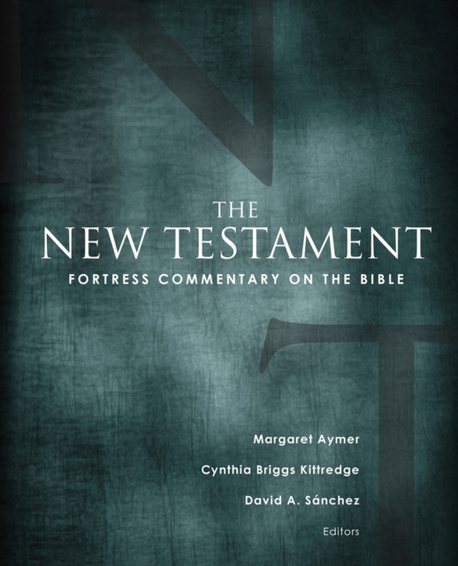 Fortress Commentary on the Bible : The New Testament, EPUB eBook