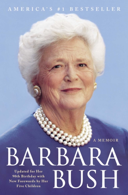 Barbara Bush : A Memoir, EPUB eBook