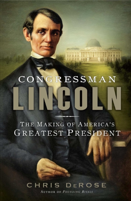 Congressman Lincoln, EPUB eBook