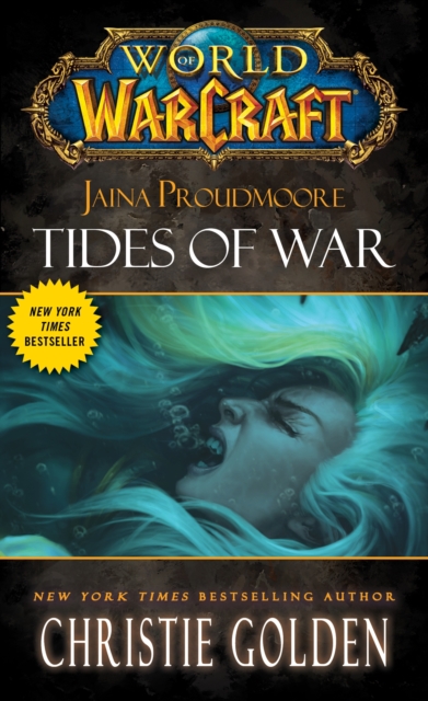 World of Warcraft: Jaina Proudmoore: Tides of War, Paperback / softback Book