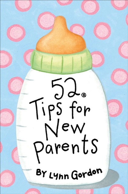 52 Series : Tips for New Parents, EPUB eBook