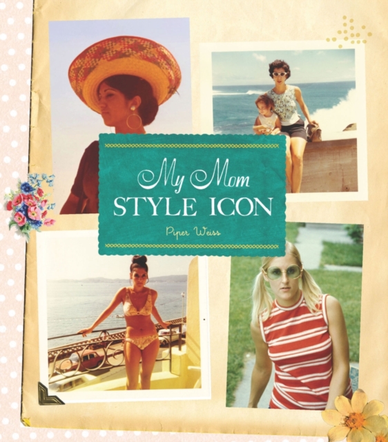 My Mom, Style Icon, EPUB eBook