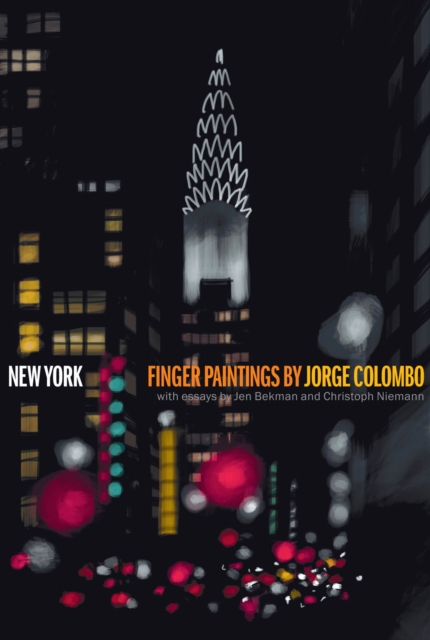 New York : Finger Paintings by Jorge Colombo, EPUB eBook