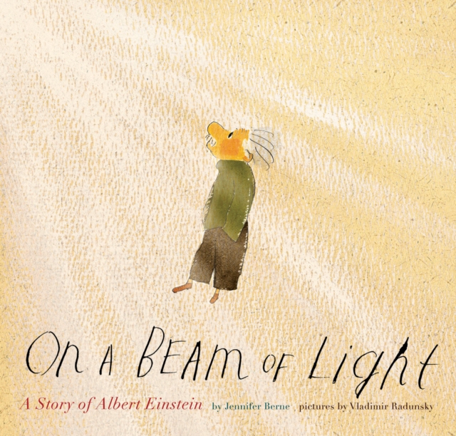 On a Beam of Light : A Story of Albert Einstein, EPUB eBook