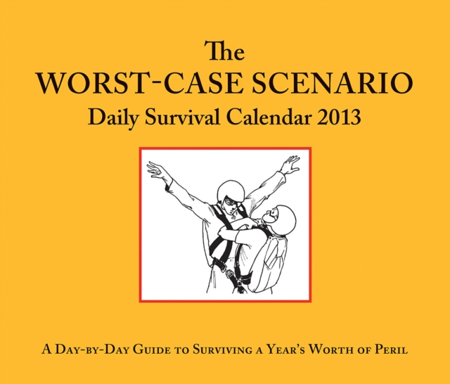 2013 Daily Calendar: Worst-Case Scenario, EPUB eBook