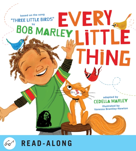 Every Little Thing : Based on the song 'Three Little Birds' by Bob Marley, EPUB eBook