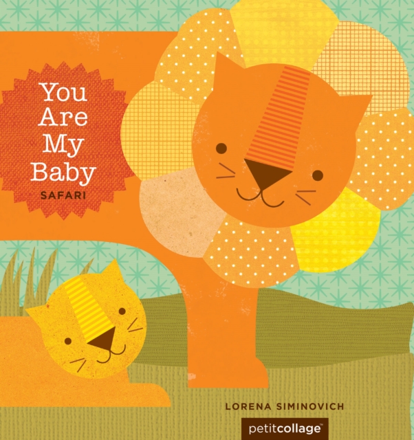 You Are My Baby: Safari, EPUB eBook
