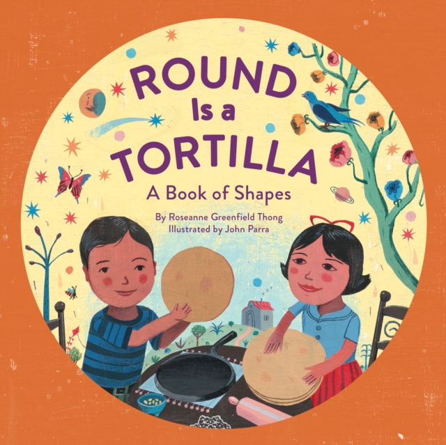 Round Is a Tortilla : A Book of Shapes, EPUB eBook