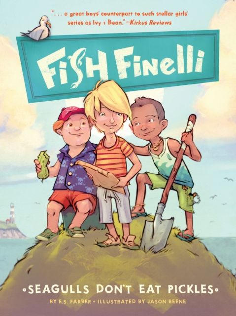 Fish Finelli (Book 1) : Seagulls Don't Eat Pickles, EPUB eBook