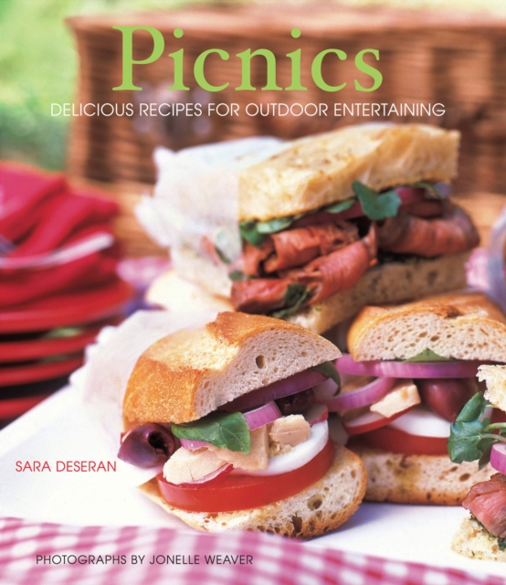 Picnics : Delicious Recipes for Outdoor Entertaining, EPUB eBook